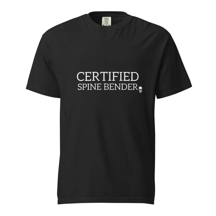 Certified Spine Bender Tee